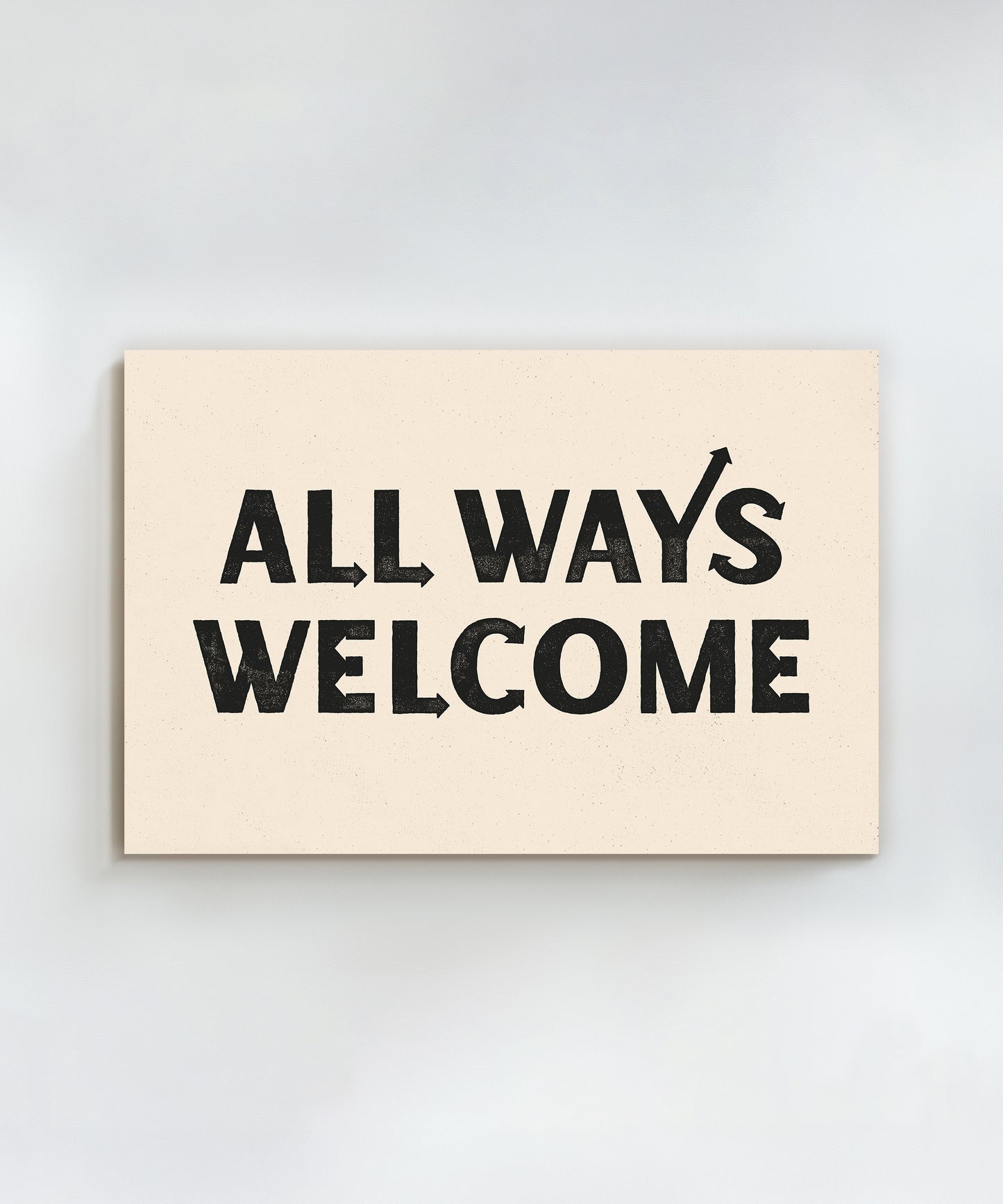 All Ways Welcome Horizontal