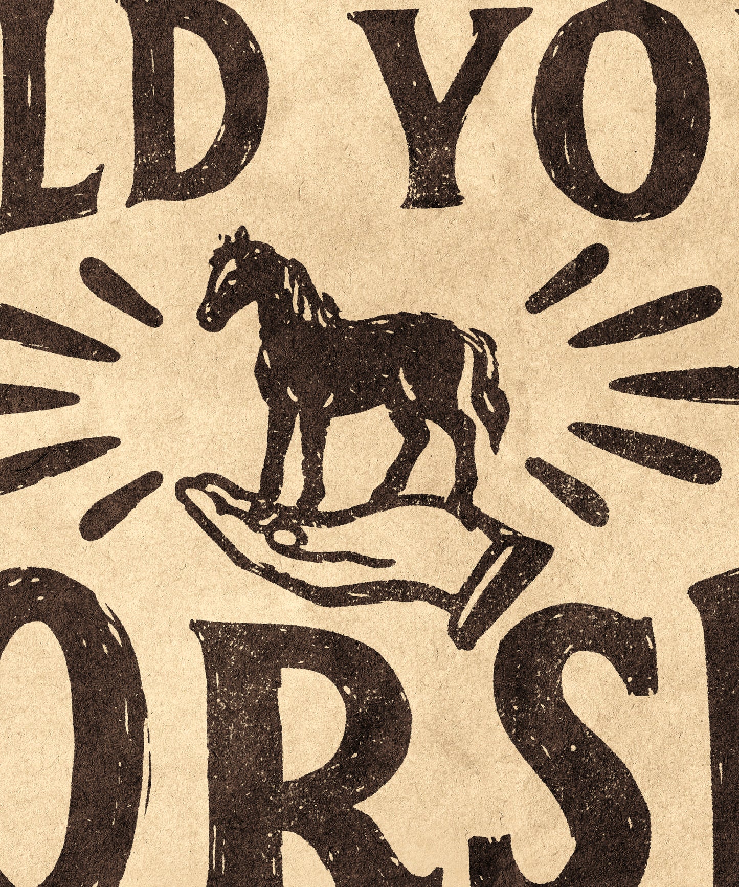 Hold Your Horses