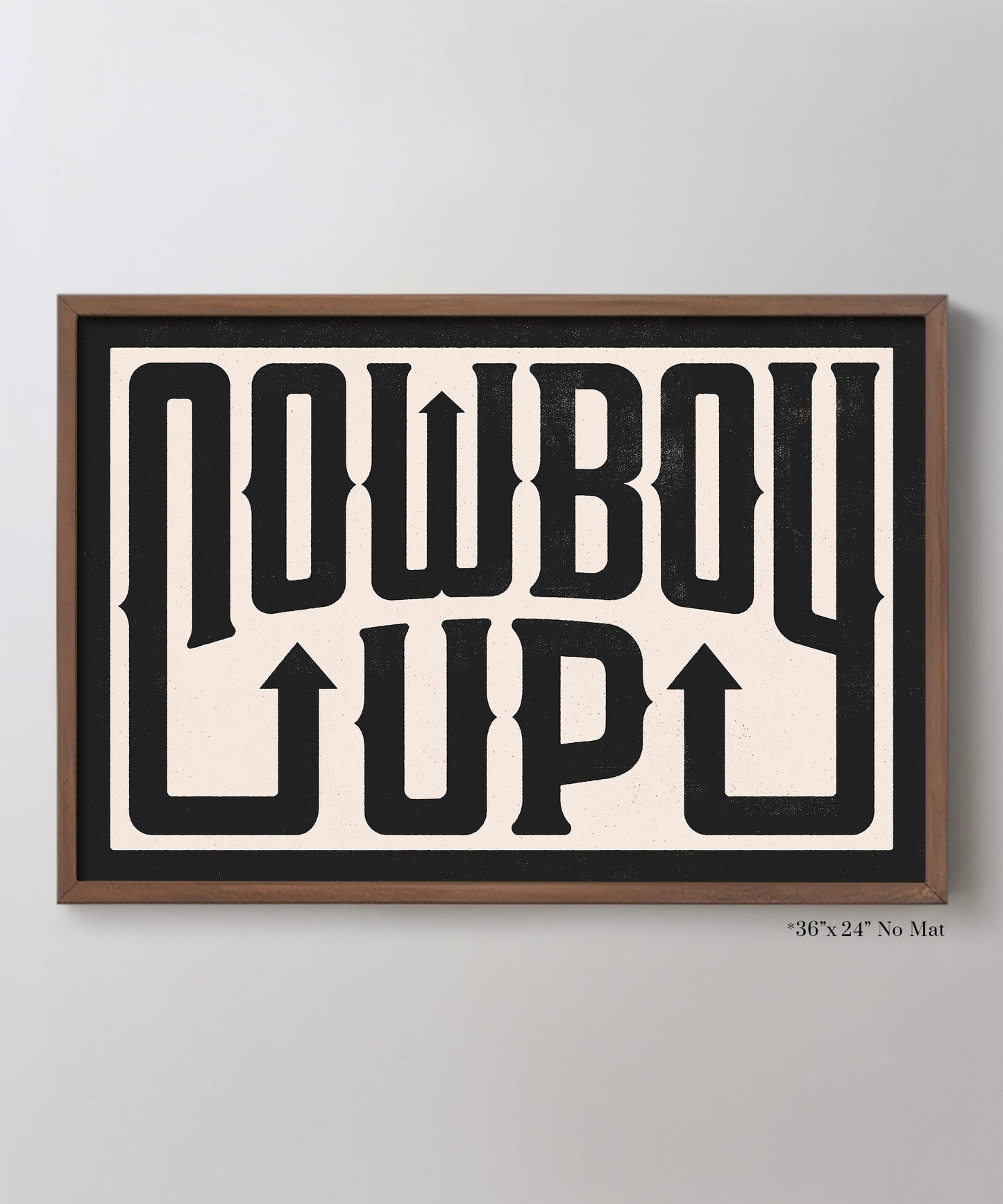 Cowboy Up Typography Poster - Huckberry