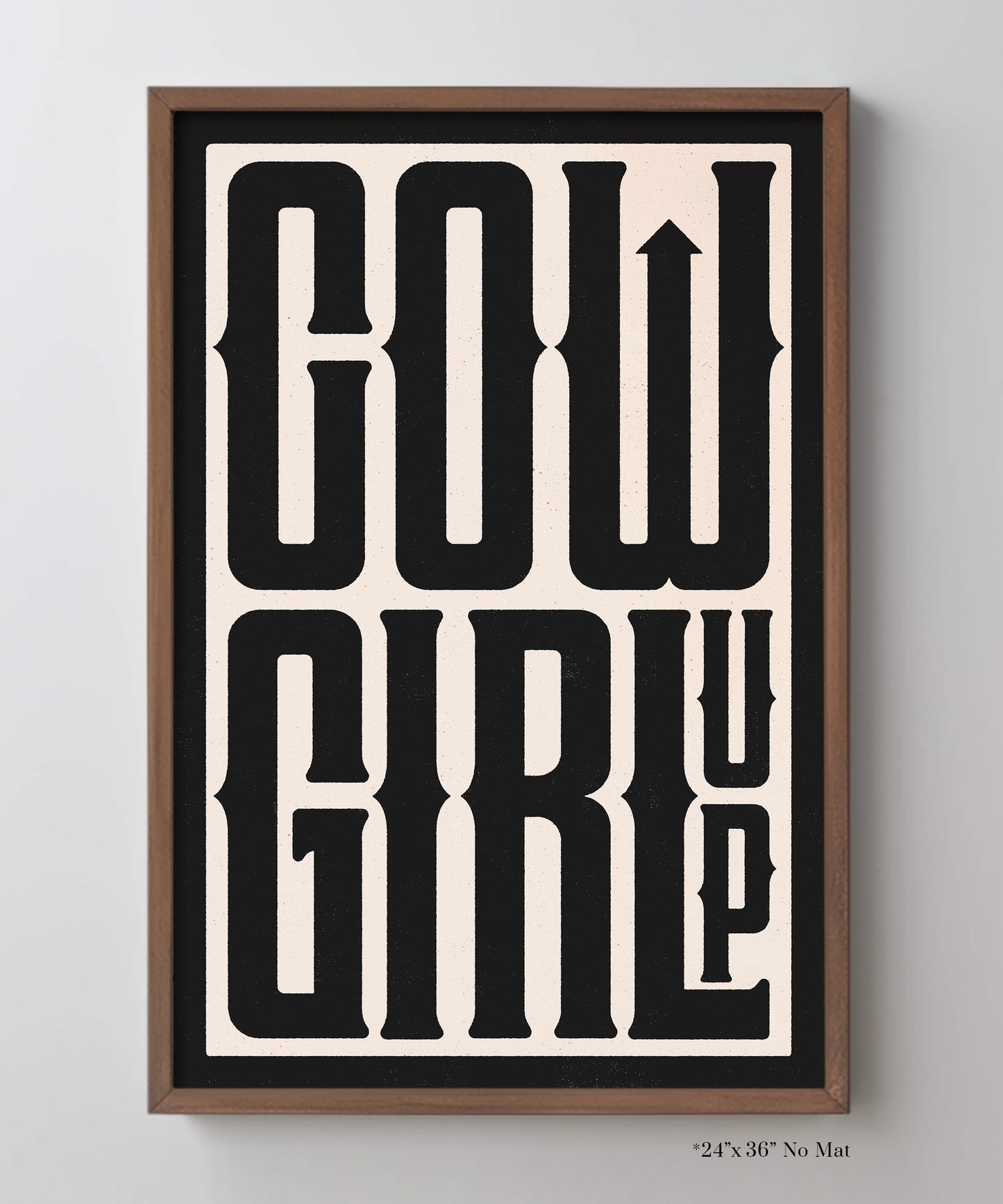 Cowgirl Up Typography Poster
