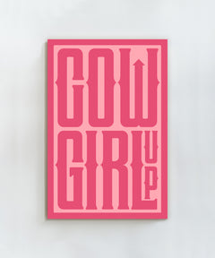 Cowgirl Up by Head West Studio