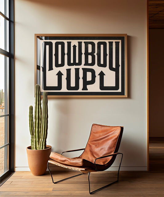 Cowboy Up Typography Poster - Huckberry