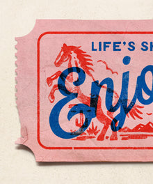 Life's Short, Enjoy the Ride by Head West Studio