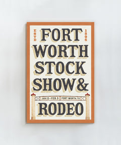 Fort Worth Stock Show and Rodeo Poster by Head West Studio