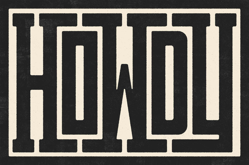 Howdy by Head West Studio