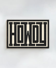 Howdy by Head West Studio