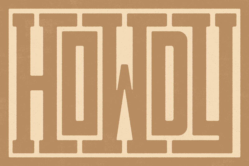 Howdy by Head West Studio