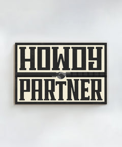 Howdy Partner #1 by Head West Studio