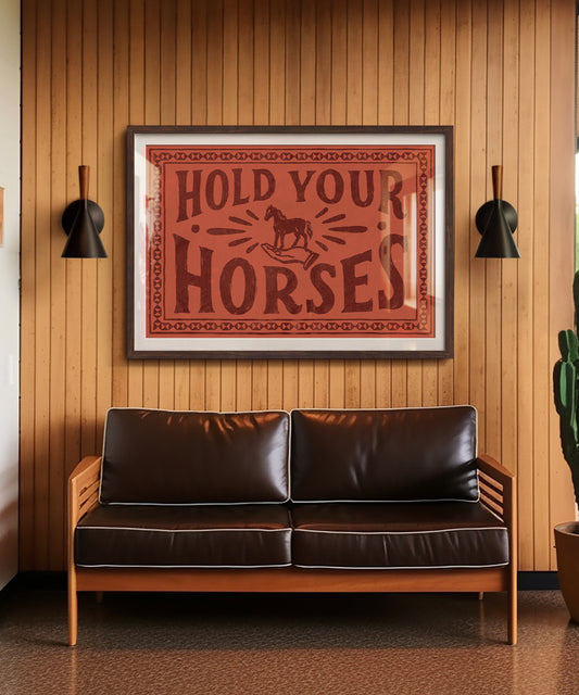 Hold Your Horses