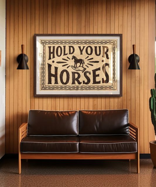 Hold Your Horses