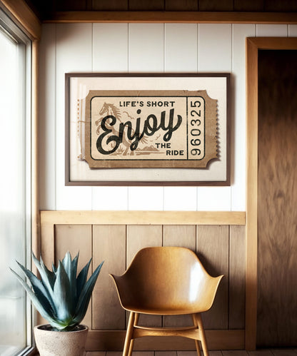 Life's Short, Enjoy the Ride