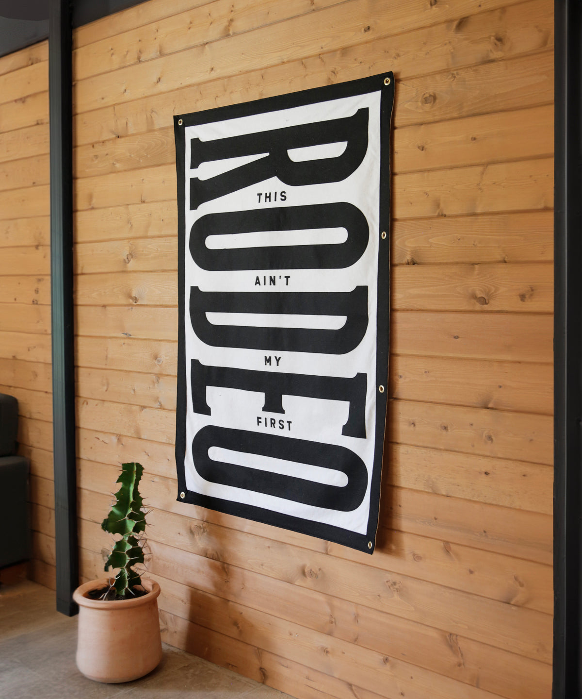 This Ain't My First Rodeo Felt Banner by Head West Studio