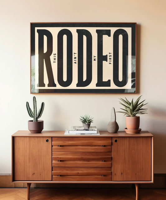 This Ain't My First Rodeo - Huckberry