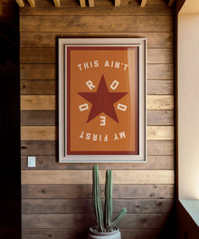 This Ain't My First Rodeo #2 by Head West Studio