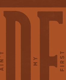 This Ain't My First Rodeo #1 by Head West Studio
