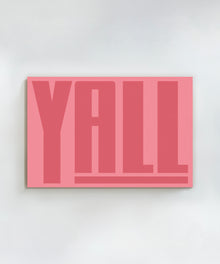 Y'all Means All by Head West Studio