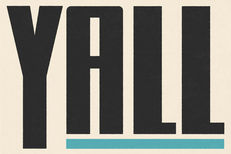 Y'all Means All by Head West Studio