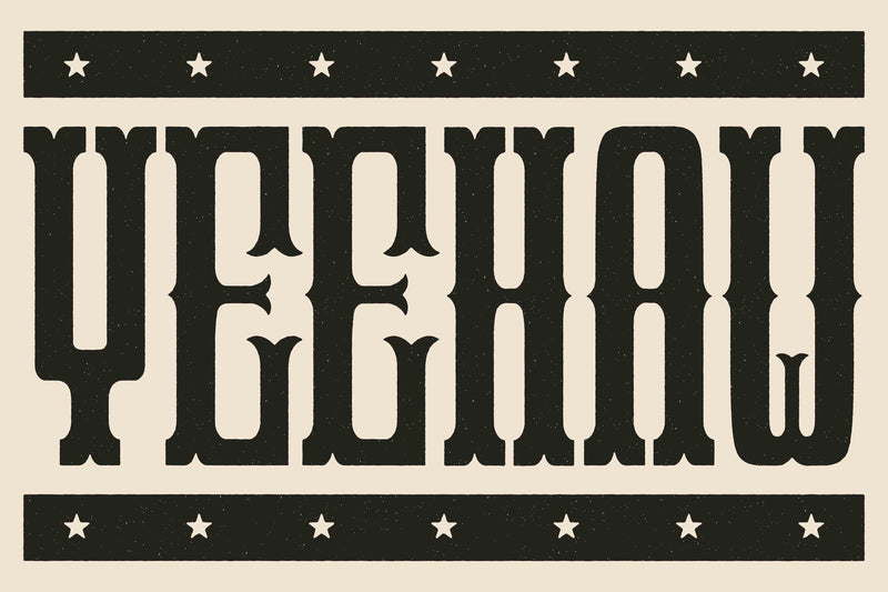 Yeehaw Horizontal by Head West Studio