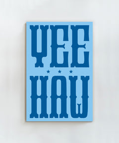 Yeehaw Vertical by Head West Studio