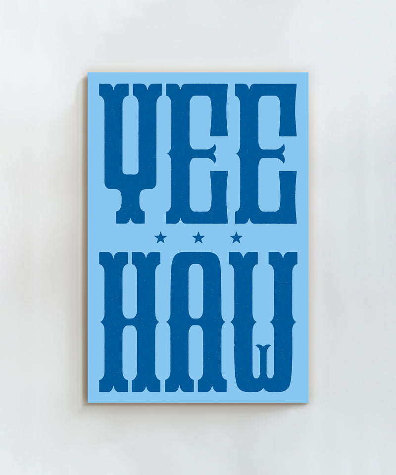 Yeehaw Vertical by Head West Studio