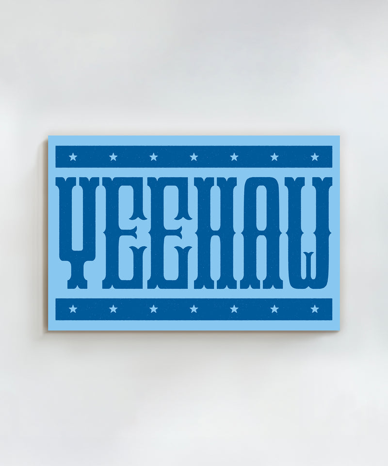 Yeehaw Horizontal by Head West Studio