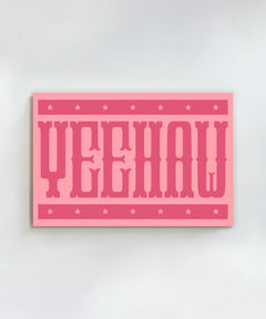 Yeehaw Horizontal by Head West Studio