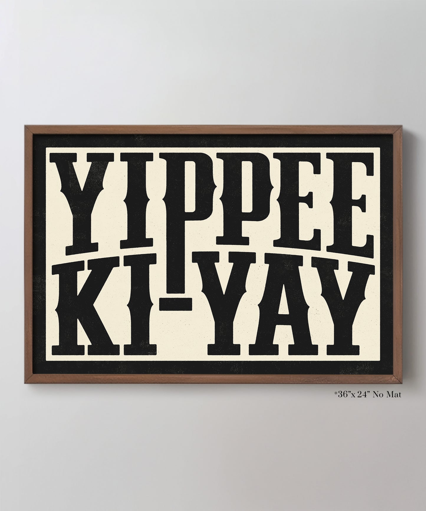Yippee Ki-Yay